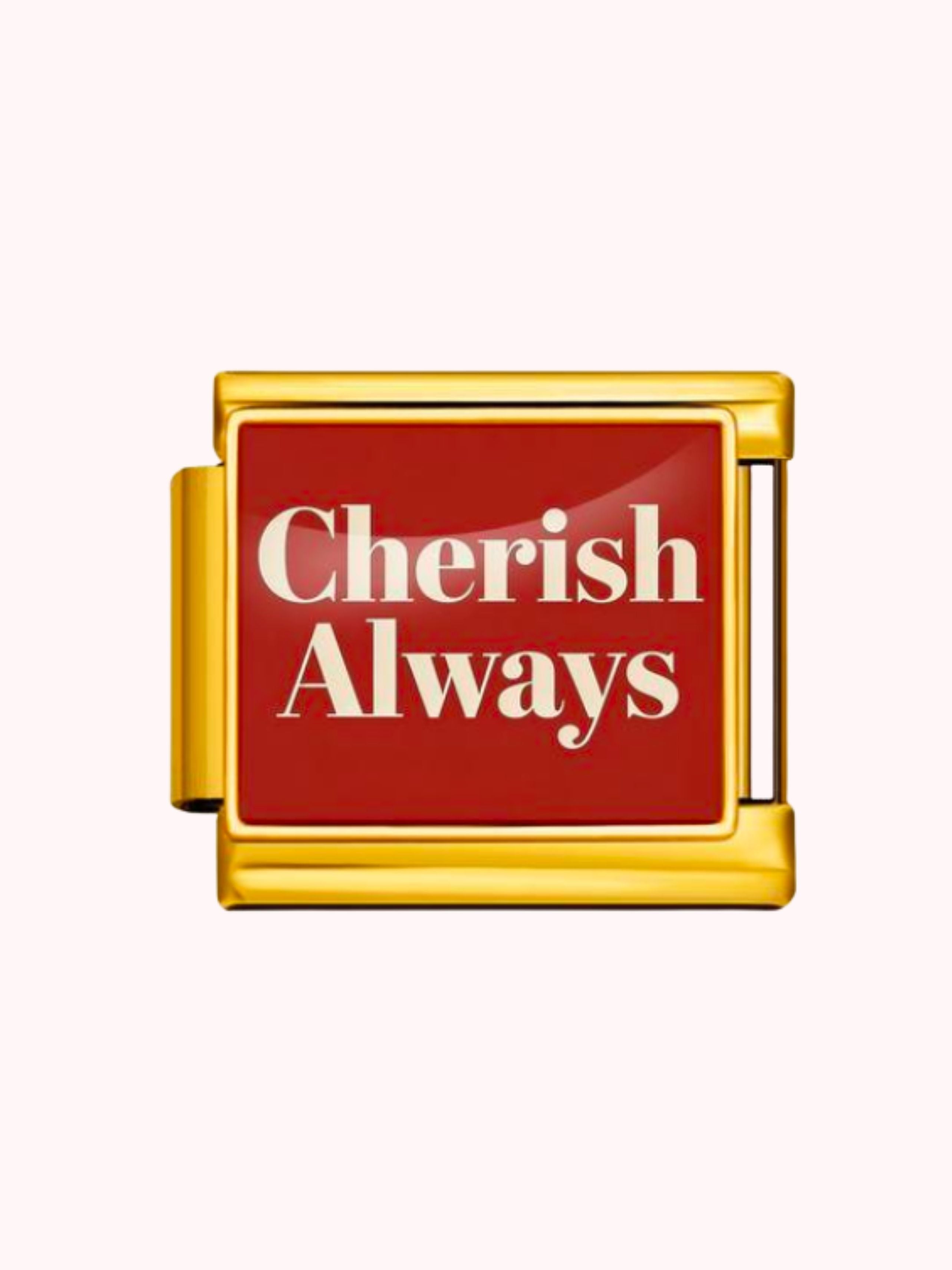 Cherish Always